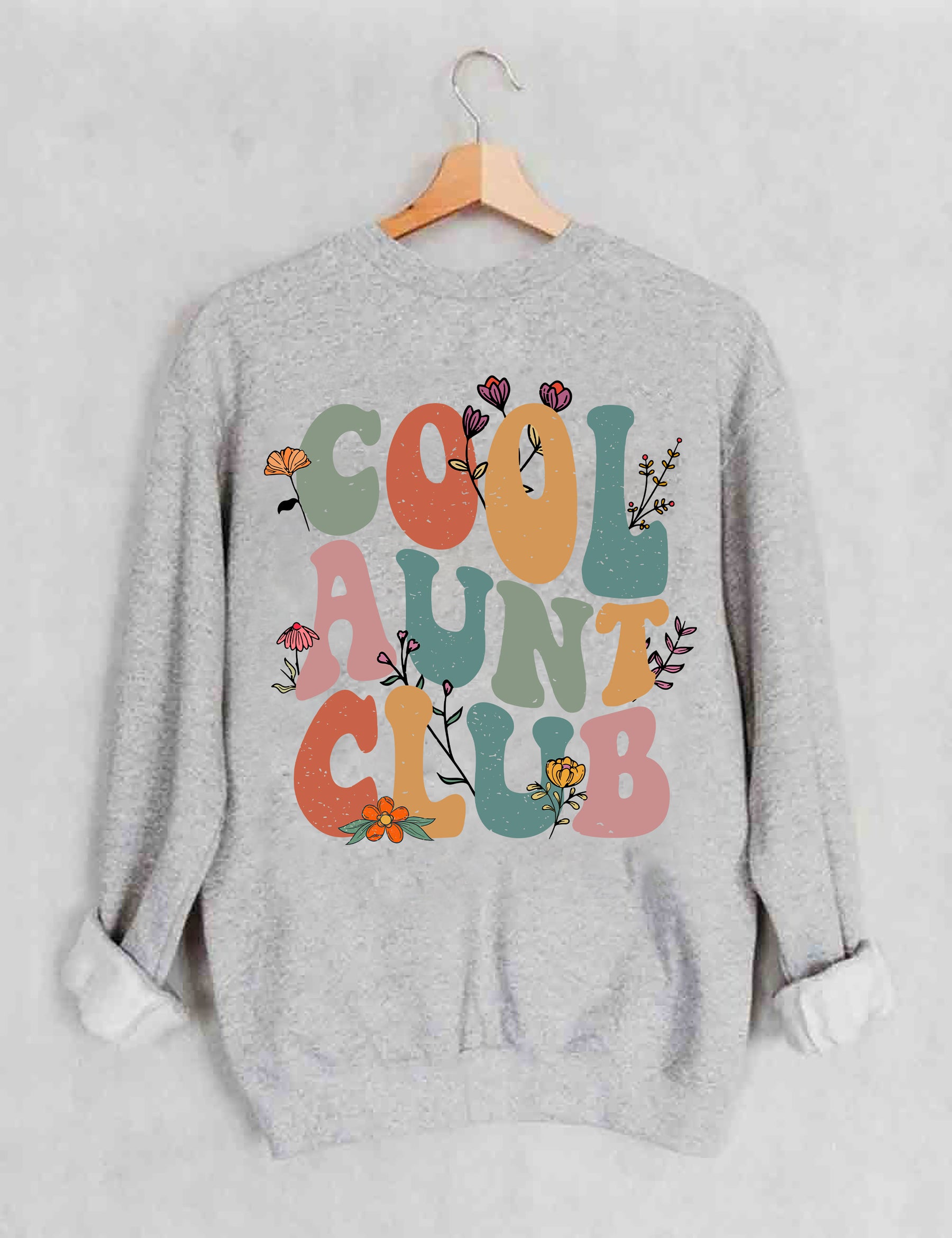 Cool Aunts Club Sweatshirt