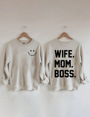 Cool Moms Club, Wife Mom Boss Sweatshirt