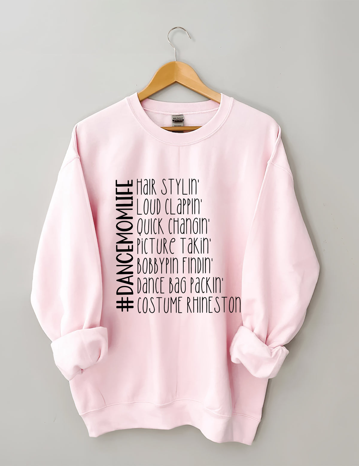 Lustiges Dance Mom Life Sweatshirt 