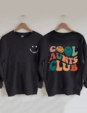 Cool Aunts Club Sweatshirt