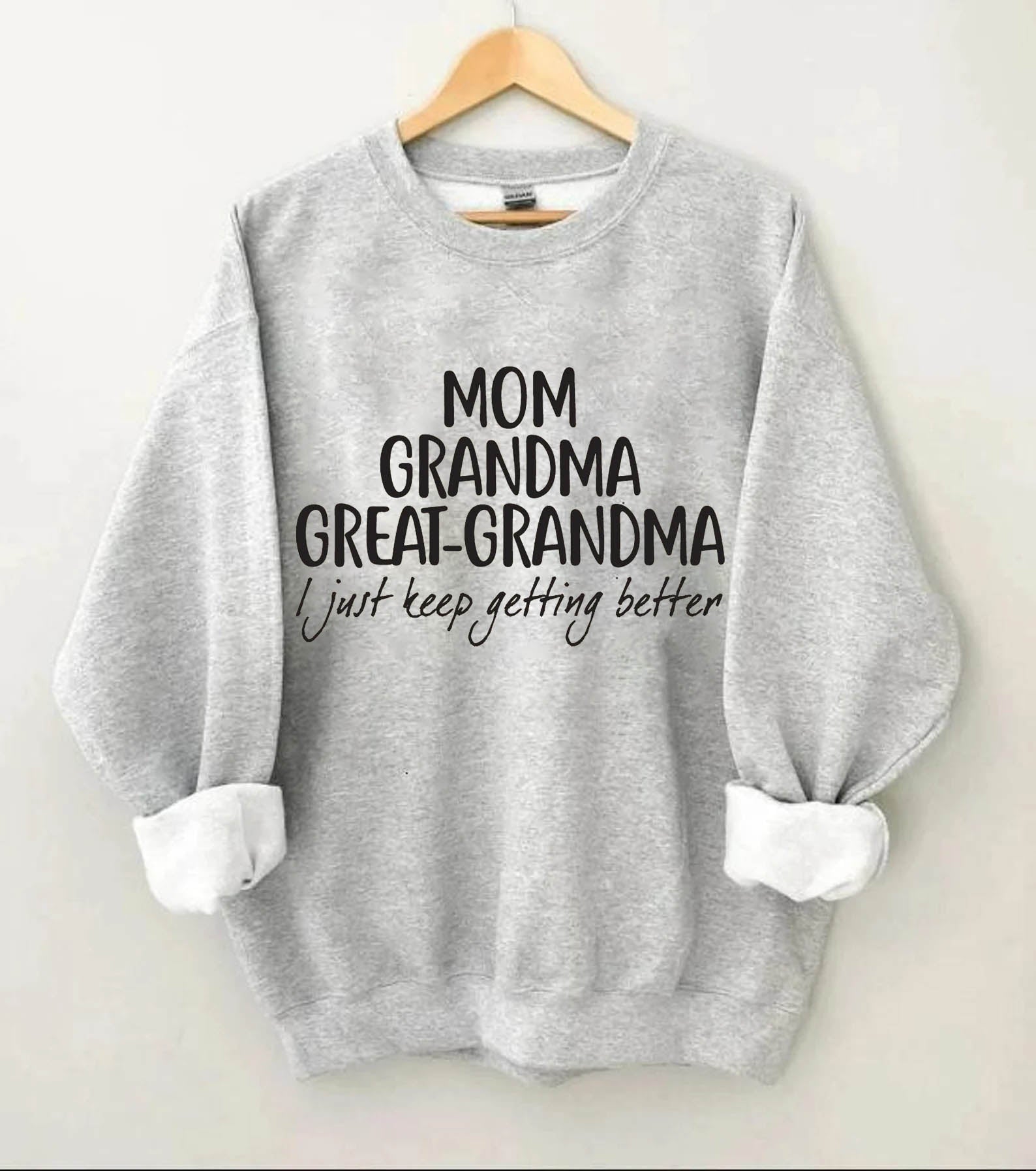 Mama Oma Urgroßmutter Sweatshirt 