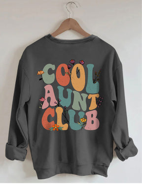 Cool Aunts Club Sweatshirt