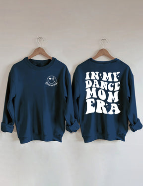 In meinem Dance Mom Era Sweatshirt 