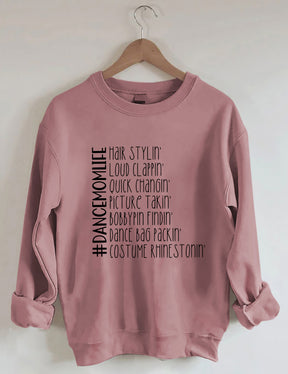 Sweat-shirt drôle de vie de maman de danse