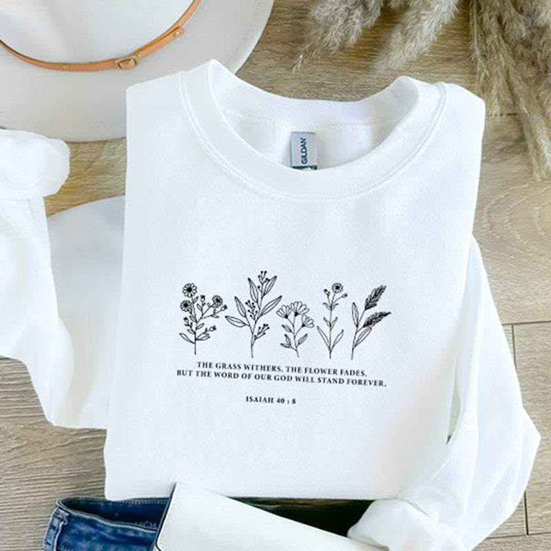 Wild Flowers Religious Gift Sweatshirt