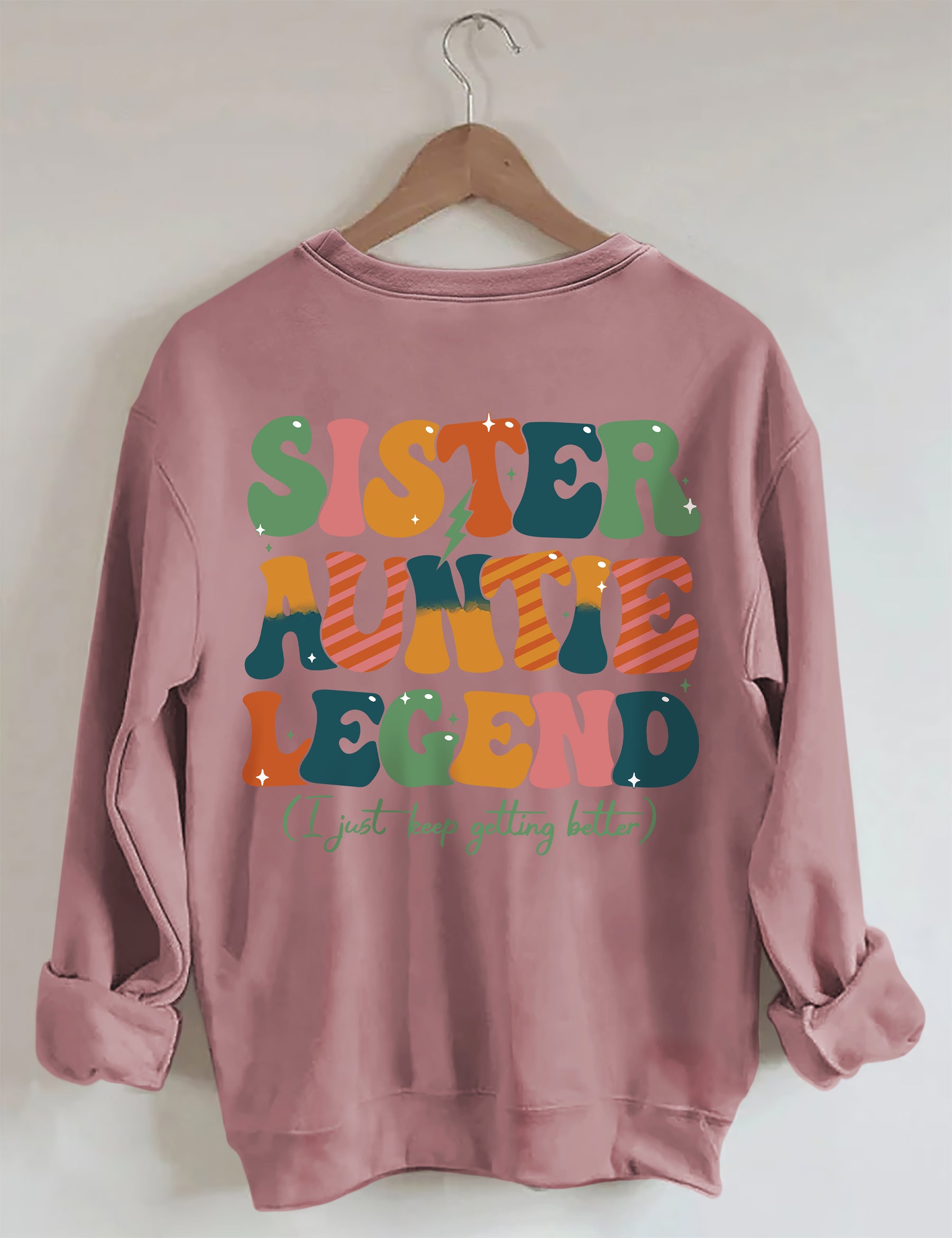 Schwester Tante Legend Sweatshirt 