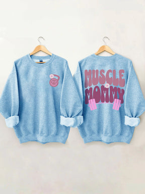 Muscle Mommy Pump Cover Sweatshirt 