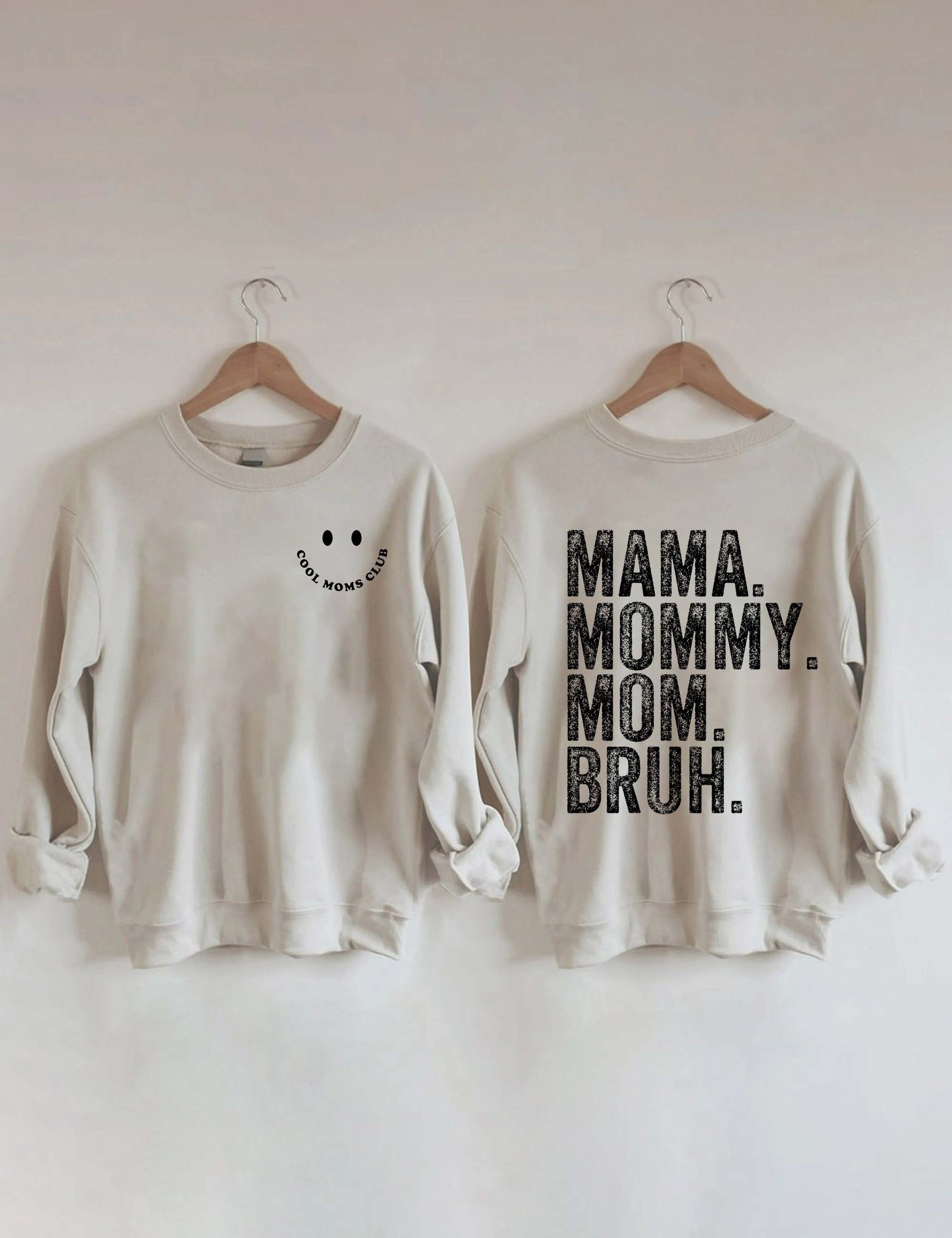 Cool Moms Club, Maman Maman Maman Bruh Sweatshirt