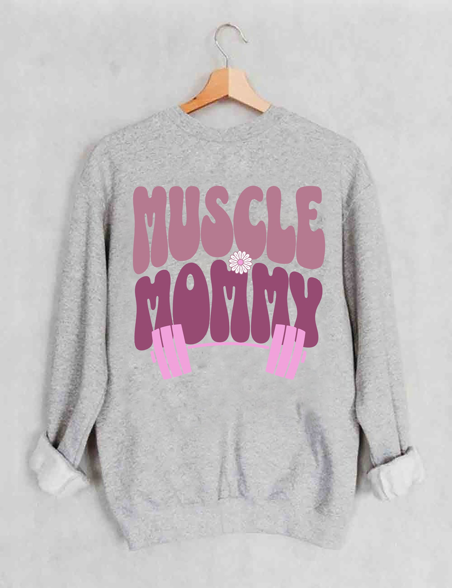 Muscle Mommy Pump Cover Sweatshirt 