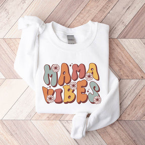 Mama Vibes Mother's Day Sweatshirt