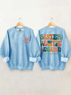 Schwester Tante Legend Sweatshirt 