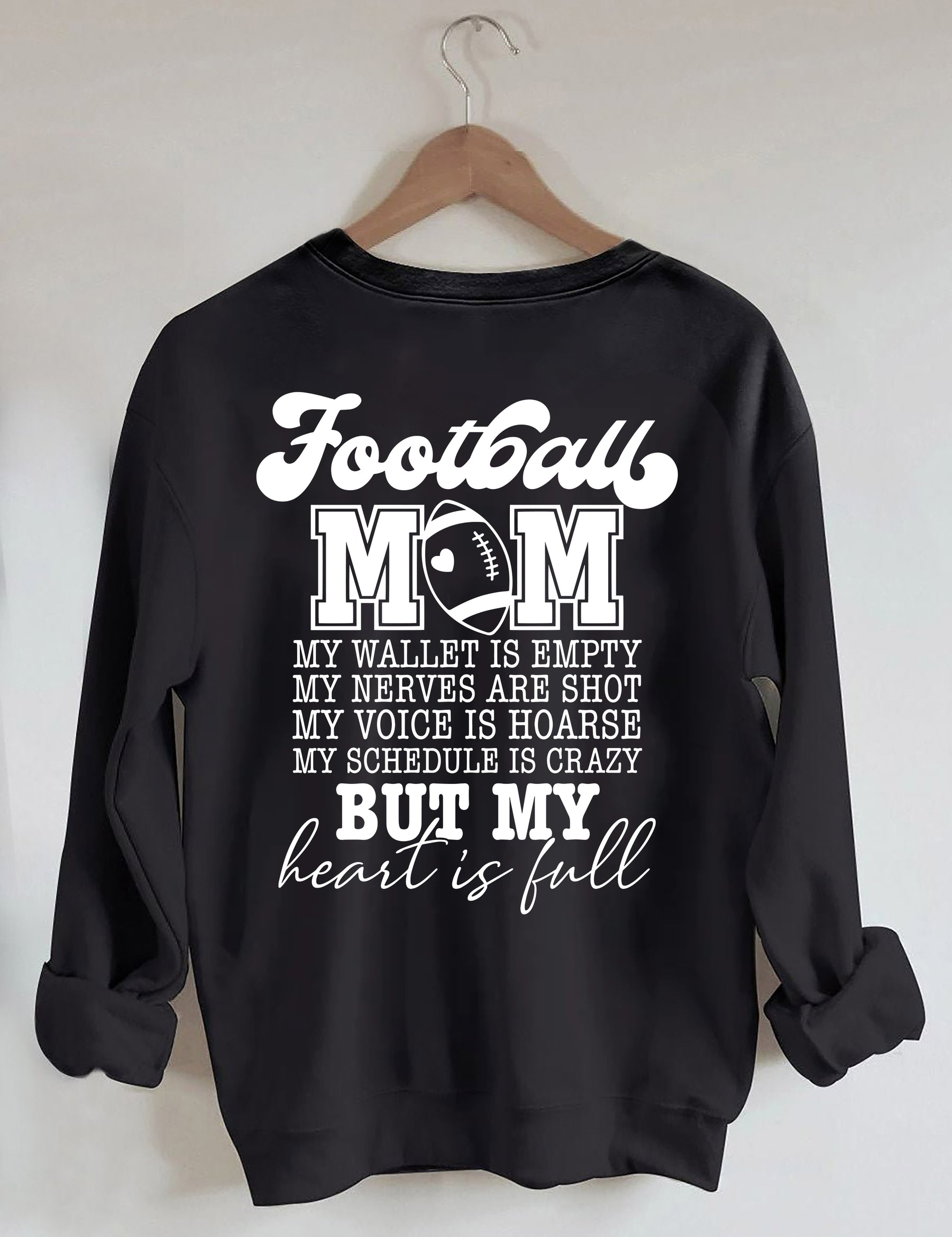 Football maman mon portefeuille est vide Sweatshirt