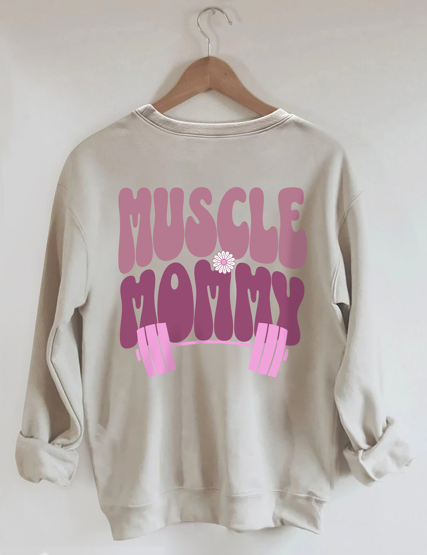 Muscle Mommy Pump Cover Sweatshirt 