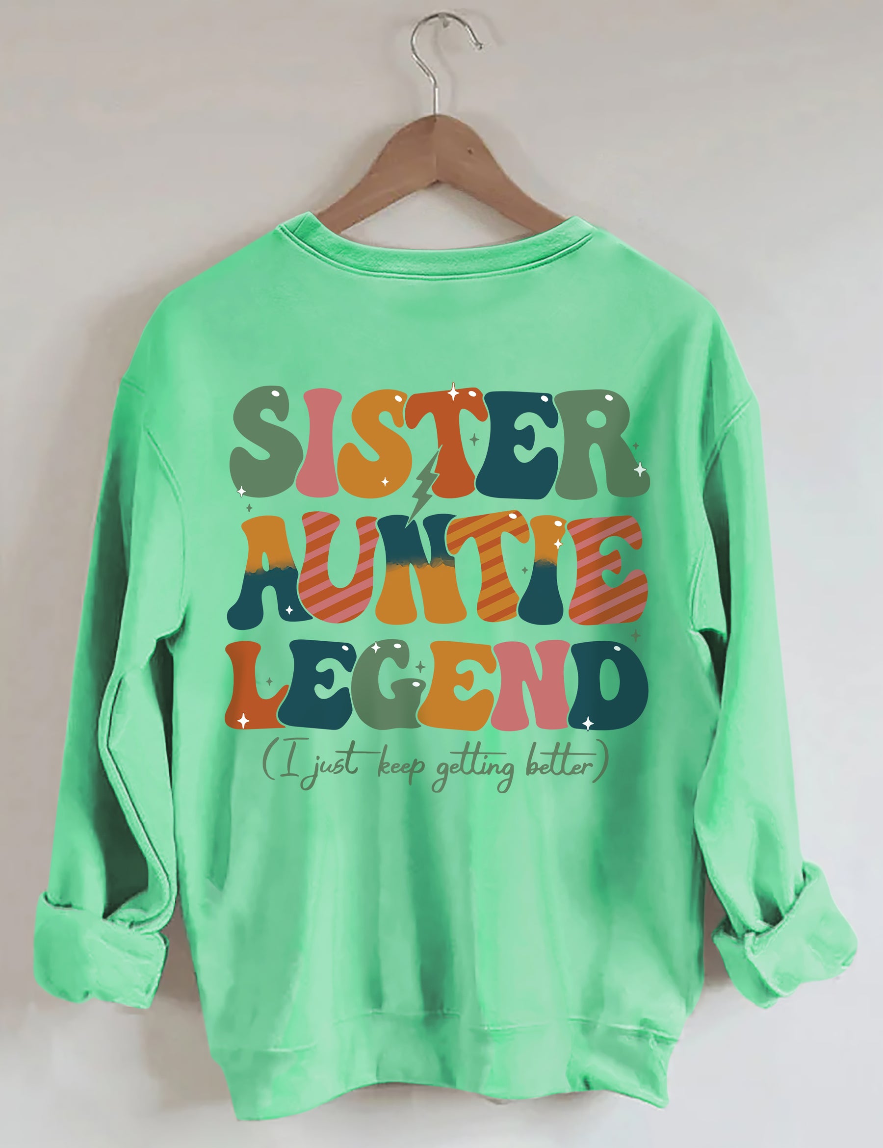 Schwester Tante Legend Sweatshirt 