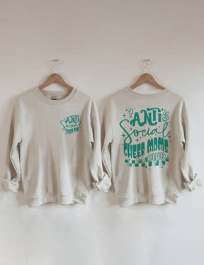 Antisocial Cheer Moms Club Sweatshirt