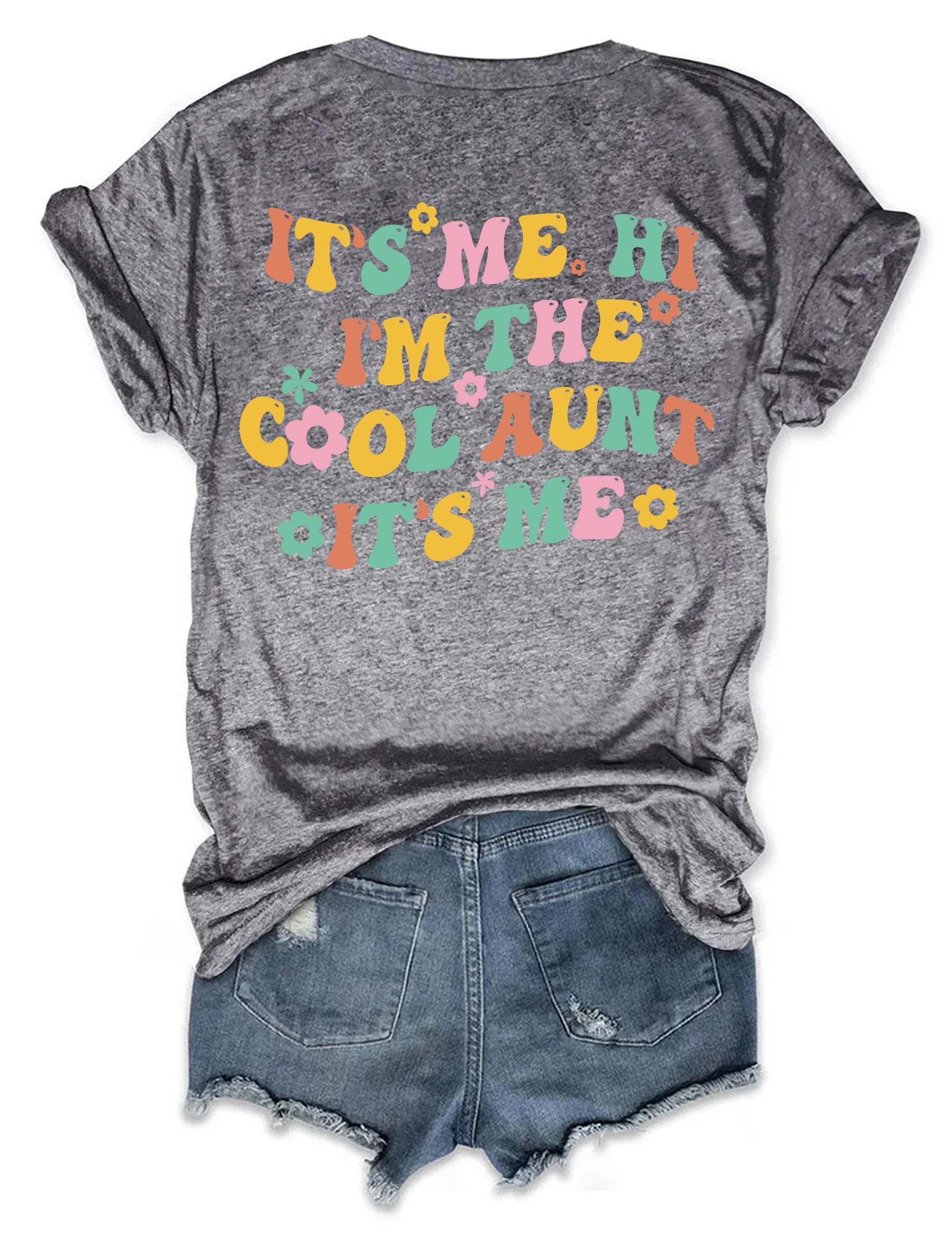 It¡¯s Me Hi I¡¯m The Cool Aunt T-shirt