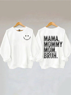 Cool Moms Club, Maman Maman Maman Bruh Sweatshirt