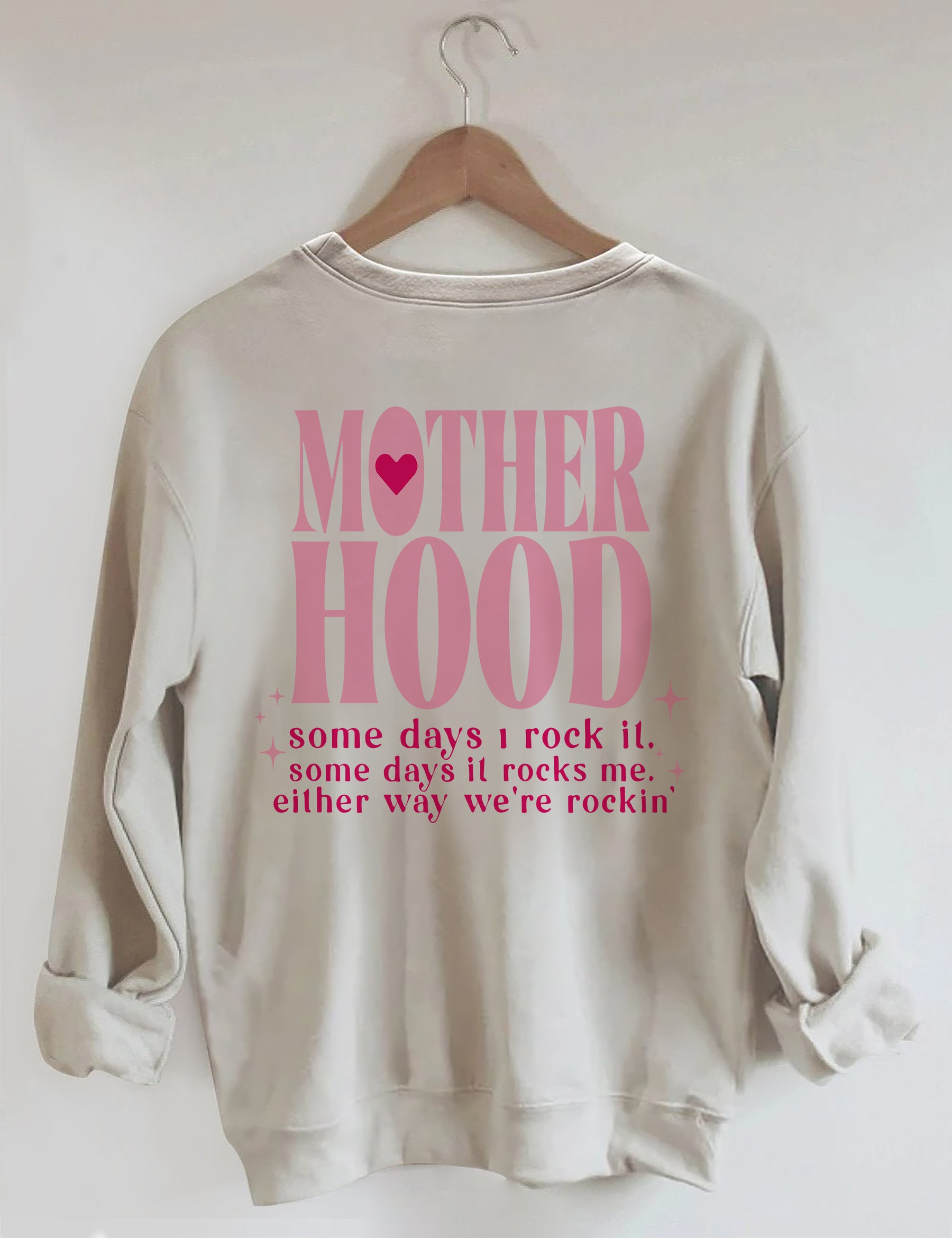 Mutterschaft eines Tages rocke ich es Sweatshirt 