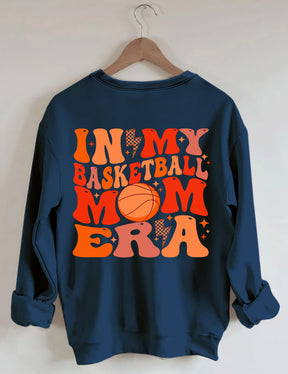 In My Basketball Mom Era Sweatshirt