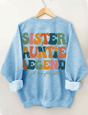 Schwester Tante Legend Sweatshirt 