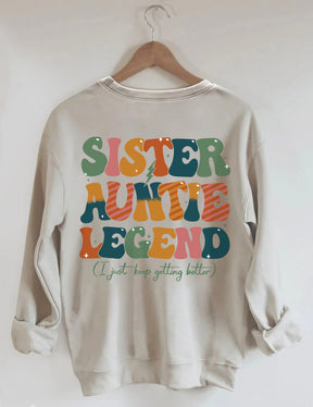 Schwester Tante Legend Sweatshirt 