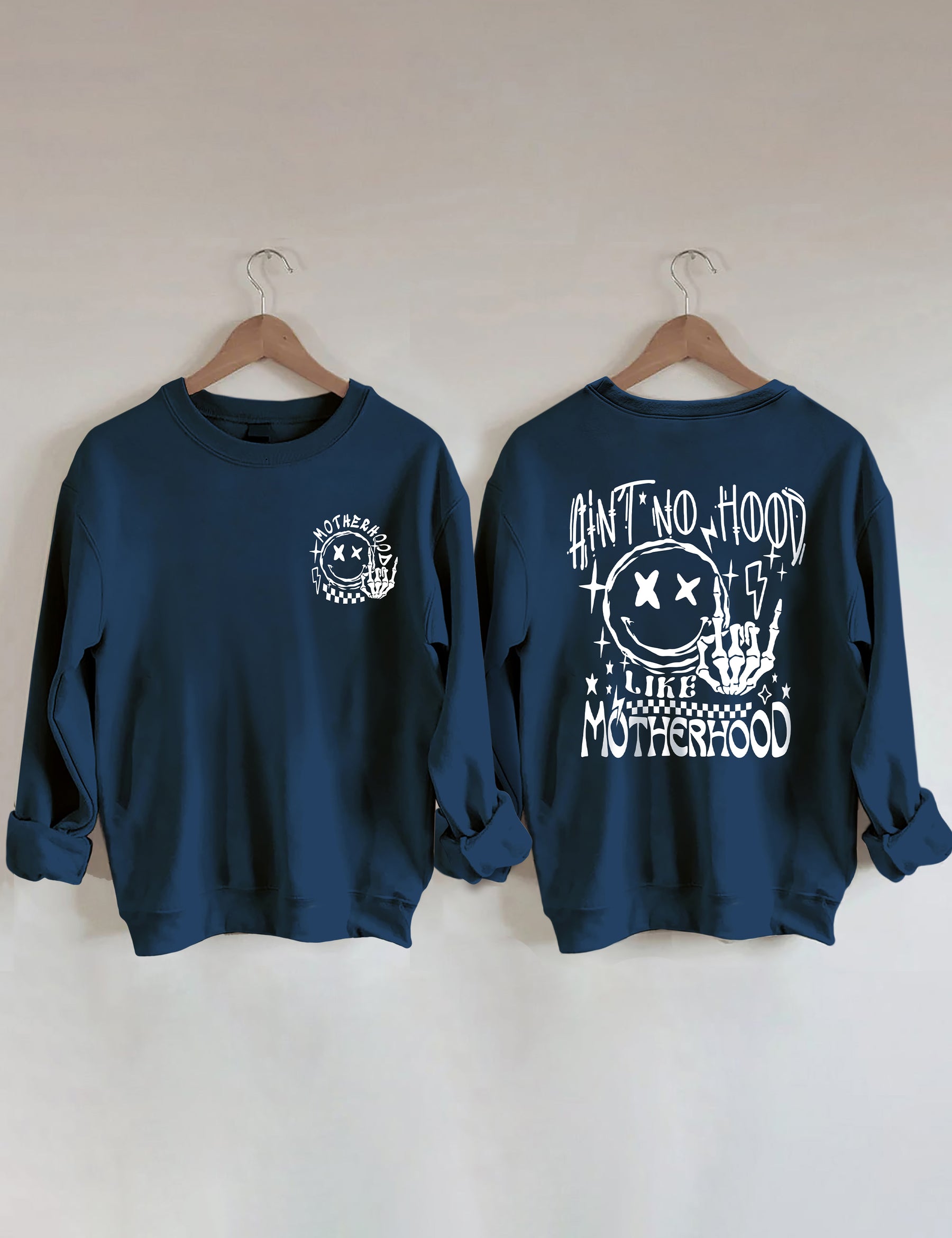 Ain't No Hood Like Motherhood Sweatshirt 