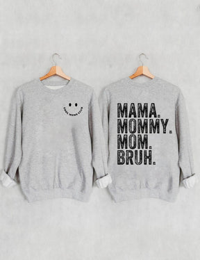 Cool Moms Club, Maman Maman Maman Bruh Sweatshirt