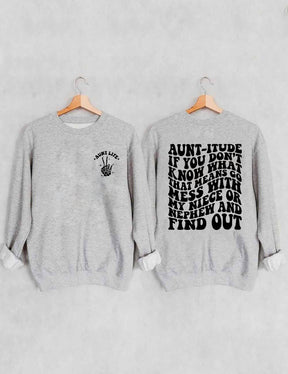 Aunt-itude Sweatshirt