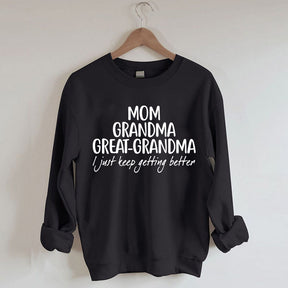 Mama Oma Urgroßmutter Sweatshirt 