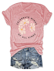 Celebrate Minds of All Kinds T-shirt