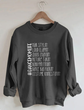 Sweat-shirt drôle de vie de maman de danse