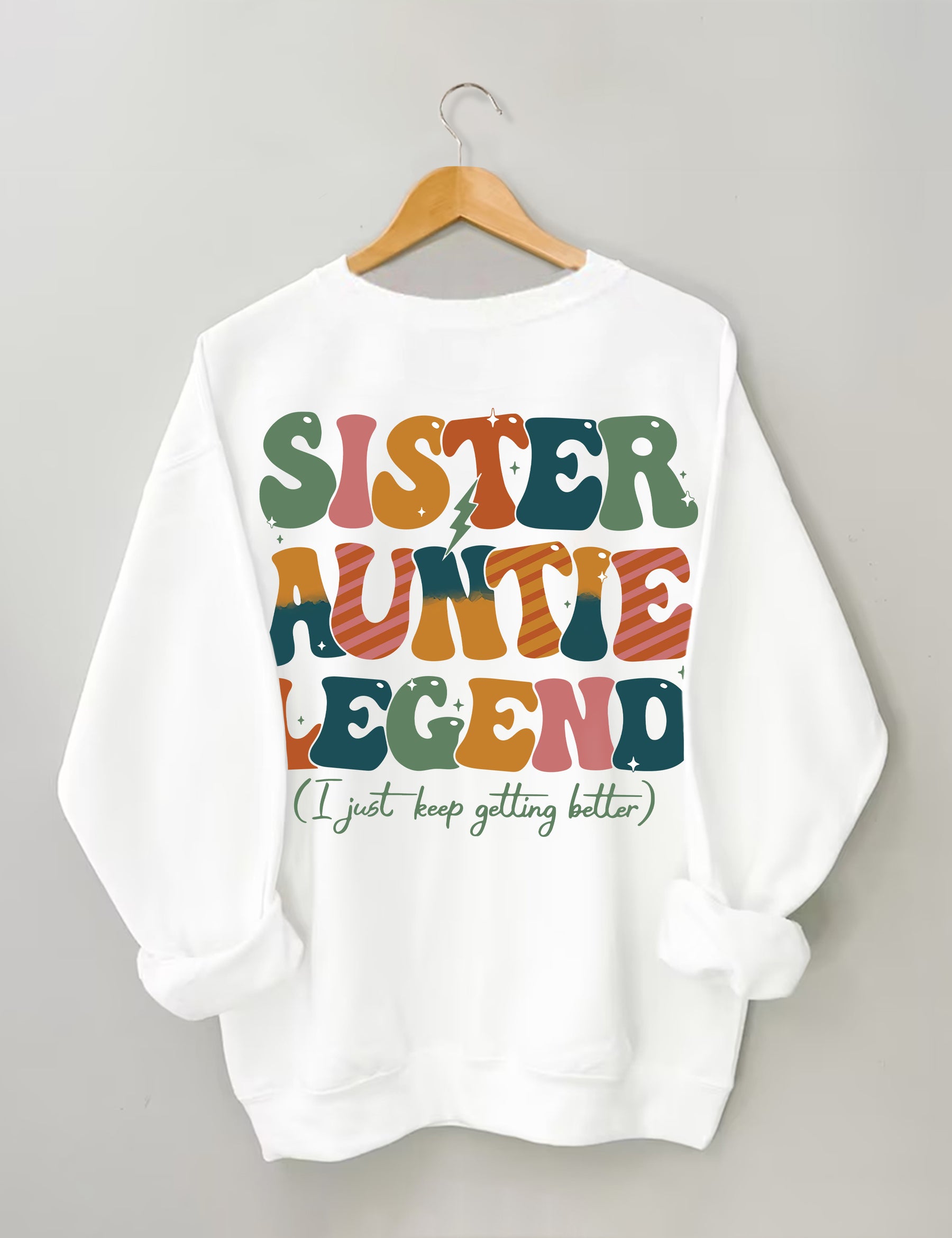 Schwester Tante Legend Sweatshirt 