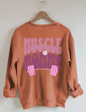 Muscle Mommy Pump Cover Sweatshirt 