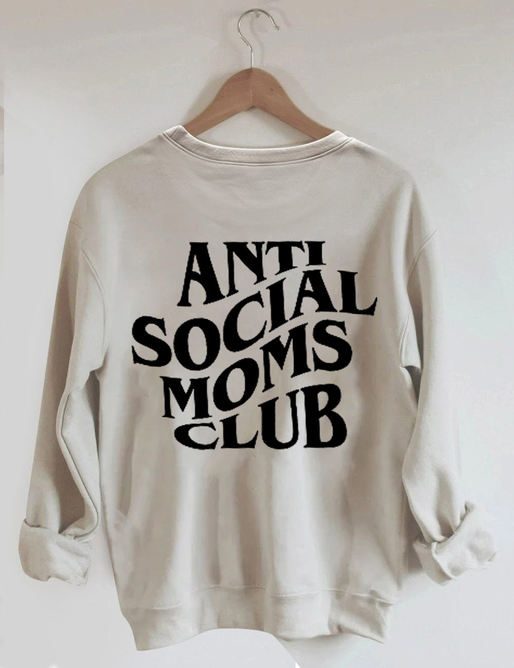 Anti-Social Moms Club Sweatshirt 