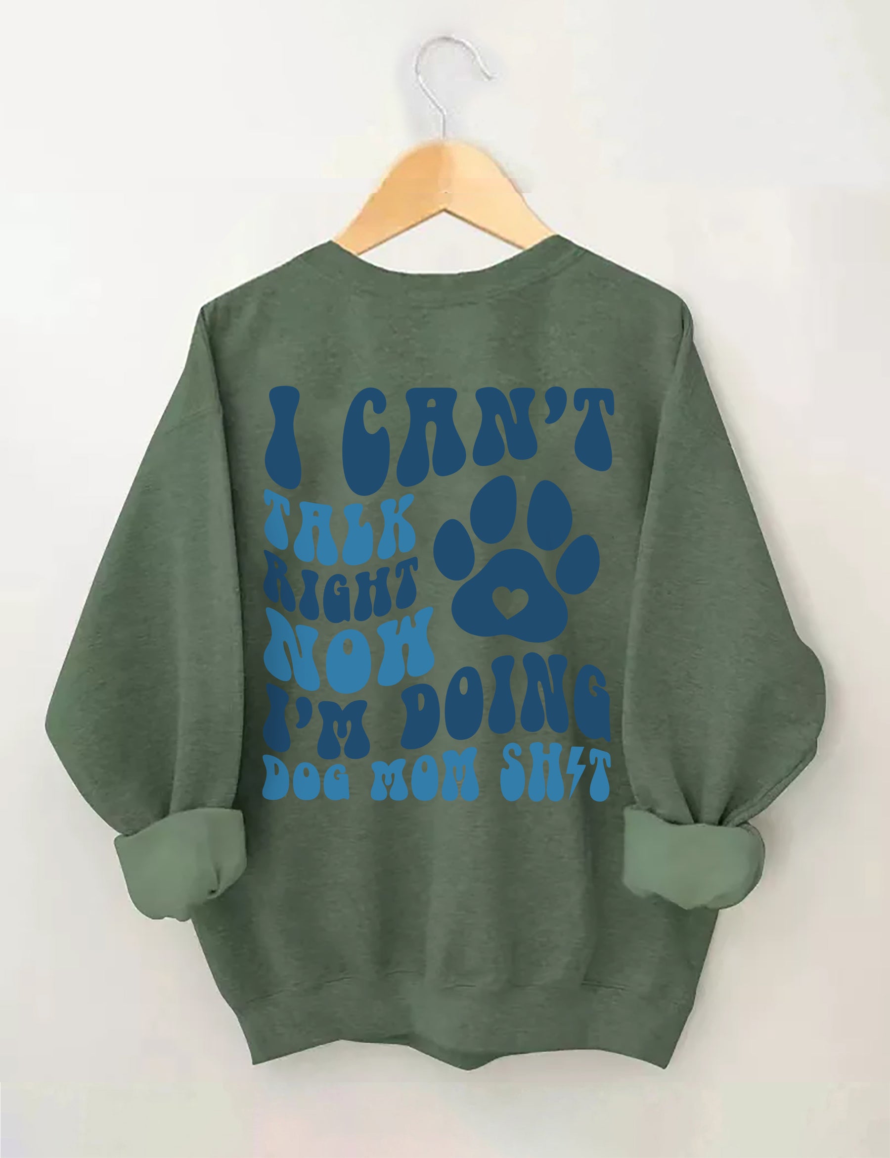 Ich kann gerade nicht reden, ich mache Dog Mom Shit Sweatshirt 